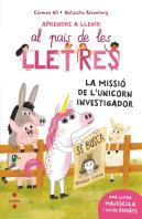 Aprendre A Llegir 5 La Missio De L'Unicorn Investigador