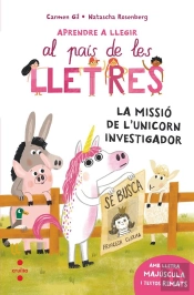 Aprendre A Llegir 5 La Missio De L'Unicorn Investigador