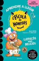Aprendre A Llegir A L'Escola De Monstres 14 - Llefiscos Pero Delicios