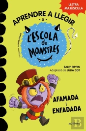 Aprendre A Llegir A L'Escola De Monstres 15 - Afamada I Enfadada