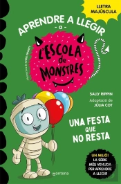 Aprendre A Llegir A L'Escola De Monstres 20 - Una Festa Que No Resta
