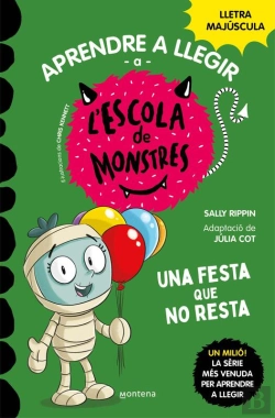 Bertrand.pt - Aprendre A Llegir A L'Escola De Monstres 20 - Una Festa Que No Resta