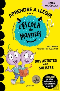 Bertrand.pt - Aprendre A Llegir A L'Escola De Monstres 24 - Dos Artistes Molt Solistes