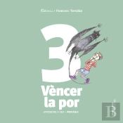 Aprendre A Ser Volum 3 Vencer La Por 2 Pri