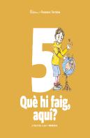 Aprendre A Ser Volum 5 Que Hi Faig, Aqui? 3 Pri