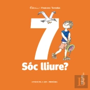 Aprendre A Ser Volum 7 Soc Lliure? 4 Pri