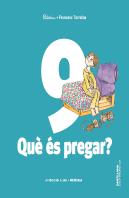 Aprendre A Ser Volum 9 Que Es Pregar? 5 Pri