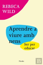 Aprendre A Viure Amb Nens