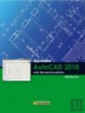 Aprendre Autocad 2010 Amb 100 Exercicis Pràctics