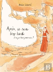 Après Ce Sera Trop Tard : Et Si Je N'Étais Jamais Mère ?