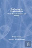 Apres-Coup In Psychoanalysis