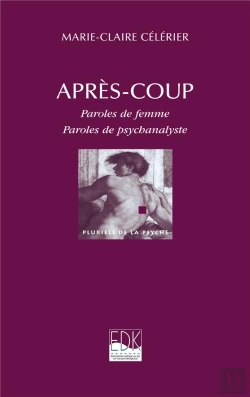 Bertrand.pt - Après-Coup : Paroles De Femme, Paroles De Psychanalyste
