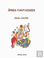 Âpres Fantaisies