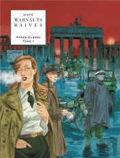 Après-Guerre Tome 1 : L'Espoir