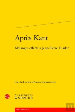 Bertrand.pt - Apres Kant - Melanges Offerts A Jean-Pierre Fussler