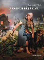 Après La Bérézina...
