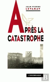 Après La Catastrophe