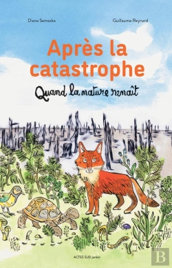 Bertrand.pt - Après La Catastrophe : Quand La Nature Renaît