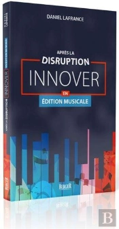Après La Disruption : Innover En Édition Musicale