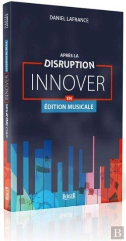 Bertrand.pt - Après La Disruption : Innover En Édition Musicale