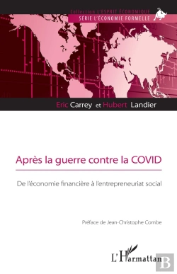 Bertrand.pt - Après La Guerre Contre La Covid ; De L'Économie Financière À L'Entrepreneuriat Social