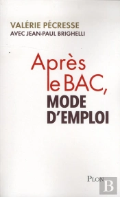 Après Le Bac ; Mode D'Emploi