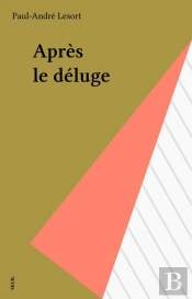 Apres Le Deluge