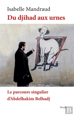 Bertrand.pt - Après Le Jihad ; Abdelhakim Belhadj