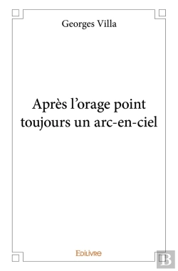 Bertrand.pt - Après L'Orage Point Toujours Un Arc-En-Ciel