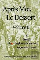 Apres Moi, Le Dessert