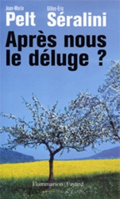 Apres Nous Le Deluge ?