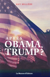 Apres Obama  Trump