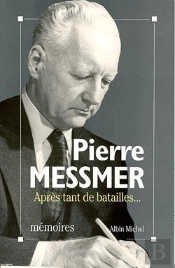 Après Tant De Batailles... : Mémoires