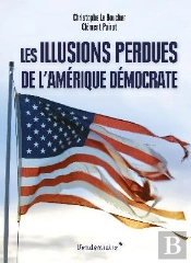 Apres Trump, Le Deluge ? - L'Amerique Au Bord Du Gouffre