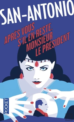 Bertrand.pt - Apres Vous, S'Il En Reste, Monsieur Le President
