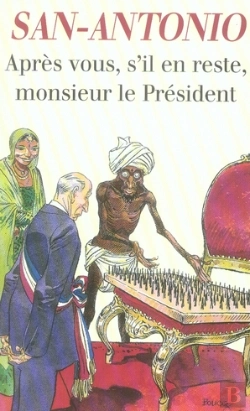 Bertrand.pt - Après Vous, S'Il En Reste, Monsieur Le Président