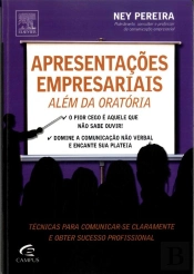 Apresentações Empresariais Além da Oratória