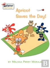 Apricot Saves The Day!-Splatter And Friends
