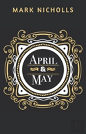 April And May