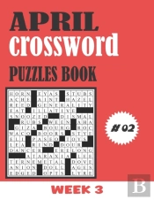 April Crossword Puzzles Book For Adults Week 3 #02