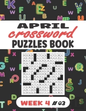 April Crossword Puzzles Book For Adults Week 4 #03
