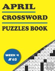 April Crossword Puzzles Book For Adults Week 4 #05