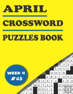 Bertrand.pt - April Crossword Puzzles Book For Adults Week 4 #05