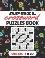 April Crossword Puzzles Book Week 1 #03