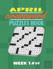 April Crossword Puzzles Book Week 1 #04
