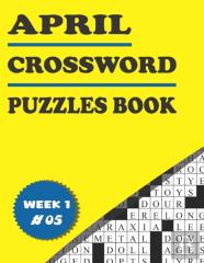 April Crossword Puzzles Book Week 1 #05