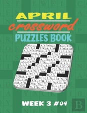 April Crossword Puzzles Book Week 3 #04