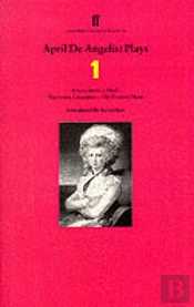 April De Angelis Plays 1