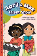 April & Mae And The Talent Show