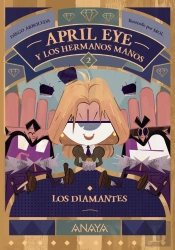 April Eye Y Los Hermanos Manos 2. Los Diamantes